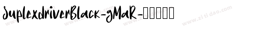 SuplexdriverBlack-gMaR字体转换