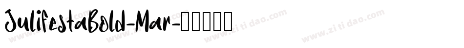 JulifestaBold-Mar字体转换