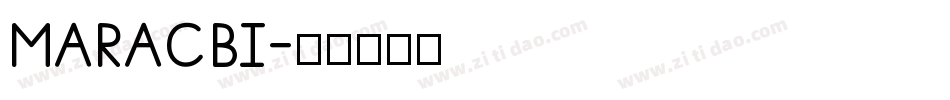 MARACBI字体转换