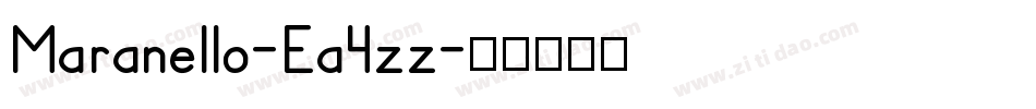 Maranello-Ea4zz字体转换