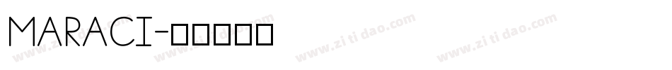 MARACI字体转换