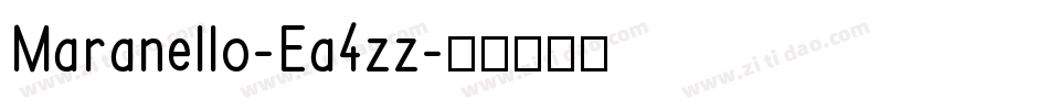 Maranello-Ea4zz字体转换