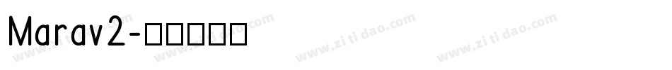 Marav2字体转换