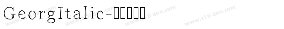 GeorgItalic字体转换
