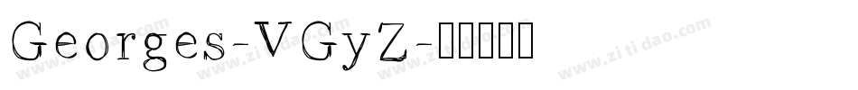 Georges-VGyZ字体转换
