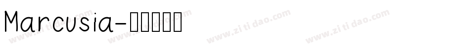 Marcusia字体转换