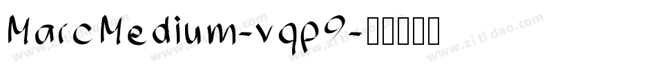 MarcMedium-vqp9字体转换