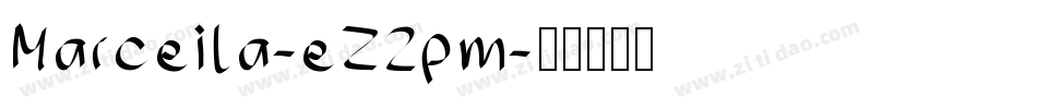 Marceila-eZ2pm字体转换