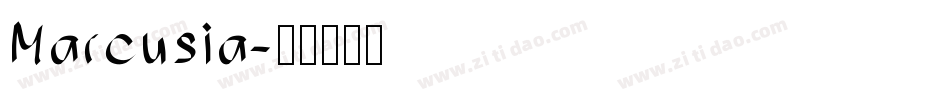 Marcusia字体转换