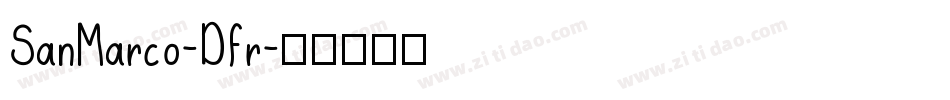 SanMarco-Dfr字体转换