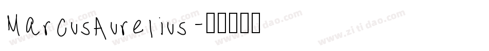 MarcusAurelius字体转换