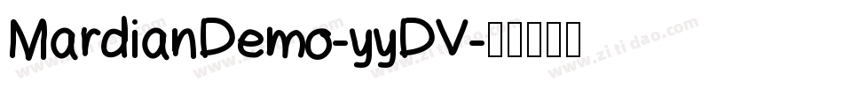 MardianDemo-yyDV字体转换