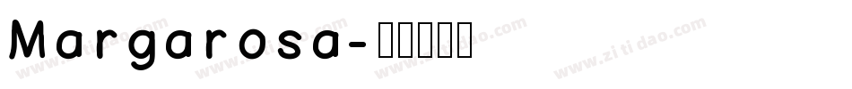Margarosa字体转换