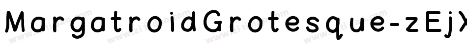 MargatroidGrotesque-zEjX字体转换