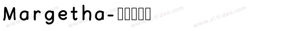Margetha字体转换