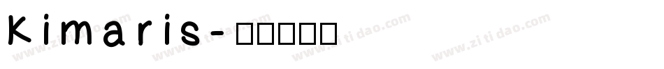 Kimaris字体转换