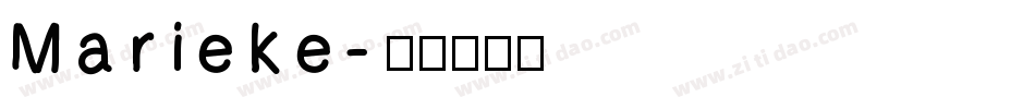 Marieke字体转换