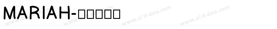 MARIAH字体转换