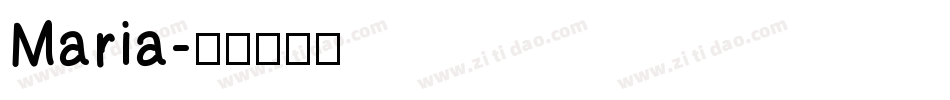 Maria字体转换