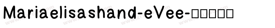 Mariaelisashand-eVee字体转换