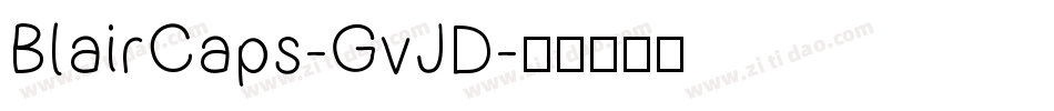 BlairCaps-GvJD字体转换