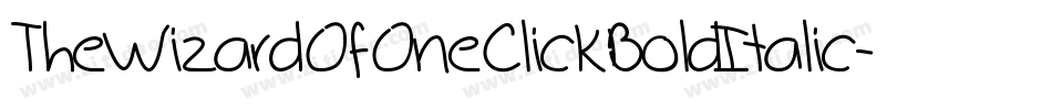 TheWizardOfOneClickBoldItalic-mL1lj字体转换