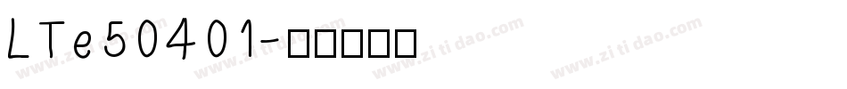 LTe50401字体转换