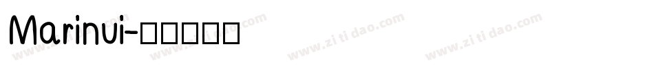 Marinui字体转换