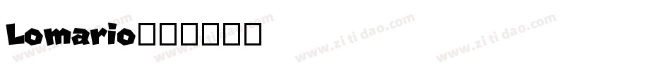 Lomario字体转换