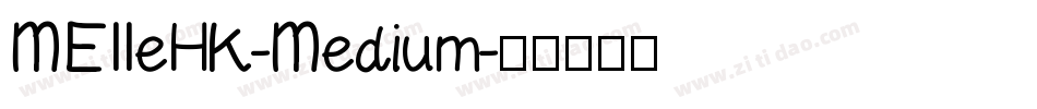 MEIIeHK-Medium字体转换