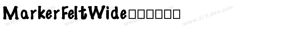 MarkerFeltWide字体转换