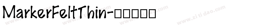 MarkerFeltThin字体转换