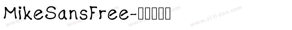 MikeSansFree字体转换