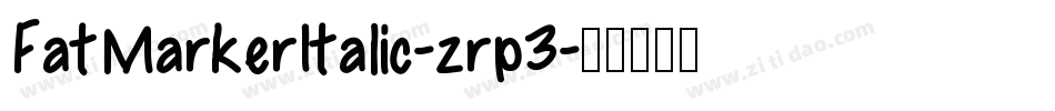 FatMarkerItalic-zrp3字体转换
