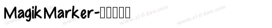 MagikMarker字体转换