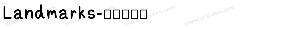 Landmarks字体转换