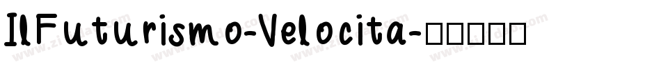 IlFuturismo-Velocita字体转换
