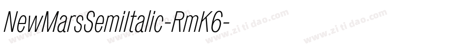 NewMarsSemiItalic-RmK6字体转换