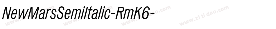 NewMarsSemiItalic-RmK6字体转换