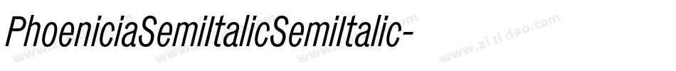 PhoeniciaSemiItalicSemiItalic-zZJ3字体转换