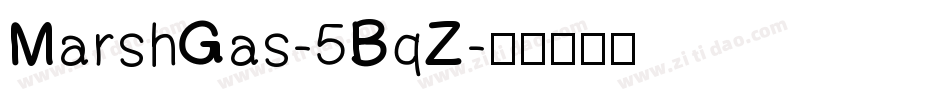 MarshGas-5BqZ字体转换