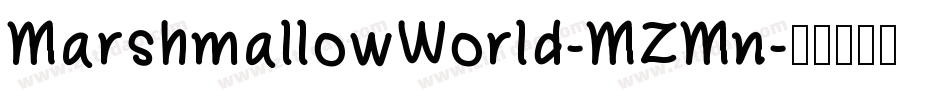 MarshmallowWorld-MZMn字体转换