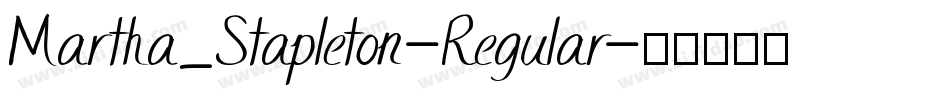 Martha_Stapleton-Regular字体转换