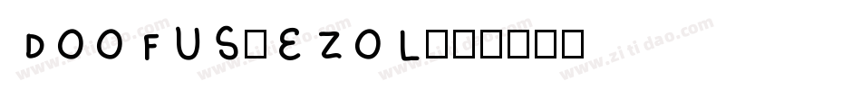 Doofus-4Zol字体转换