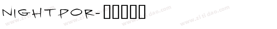 NIGHTPOR字体转换