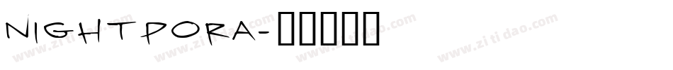 NIGHTPORA字体转换