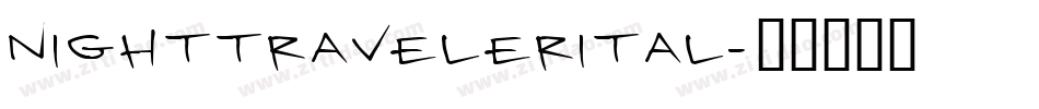 nighttravelerital字体转换