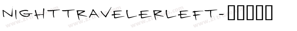 nighttravelerleft字体转换