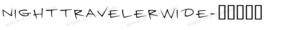 nighttravelerwide字体转换