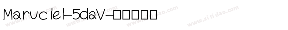 Maruciel-5daV字体转换